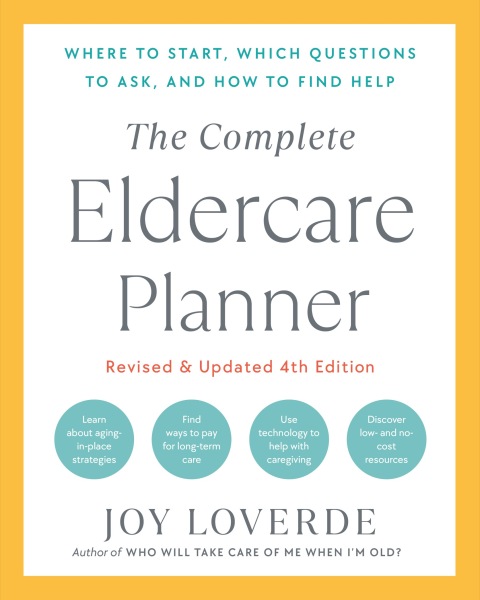 Cover image for book The Complete Eldercare Planner, Revised and Updated 4th Edition