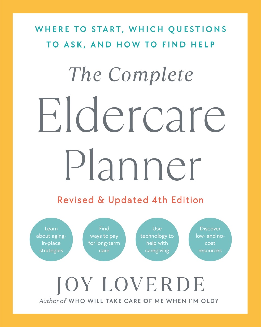 Reflowable The Complete Eldercare Planner, Revised and Updated 4th Edition; $16.64