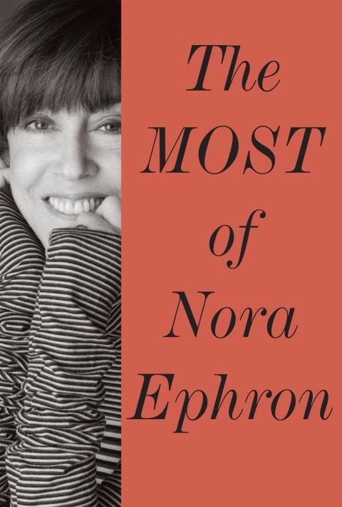 Cover image for book The Most of Nora Ephron