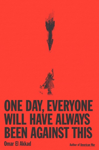 One Day, Everyone Will Have Always Been Against This: National Book Award