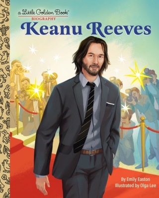 Keanu Reeves: A Little Golden Book Biography