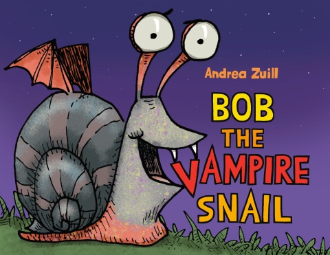 Cover image for book Bob the Vampire Snail
