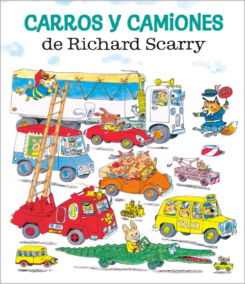 Cover image for book Carros y camiones de Richard Scarry (Richard Scarry's Cars and Trucks and Things that Go Spanish Edition)