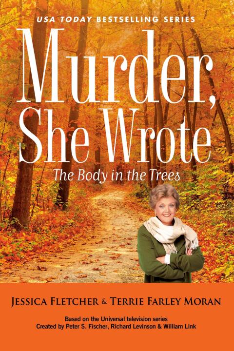 Cover image for book Murder, She Wrote: The Body in the Trees