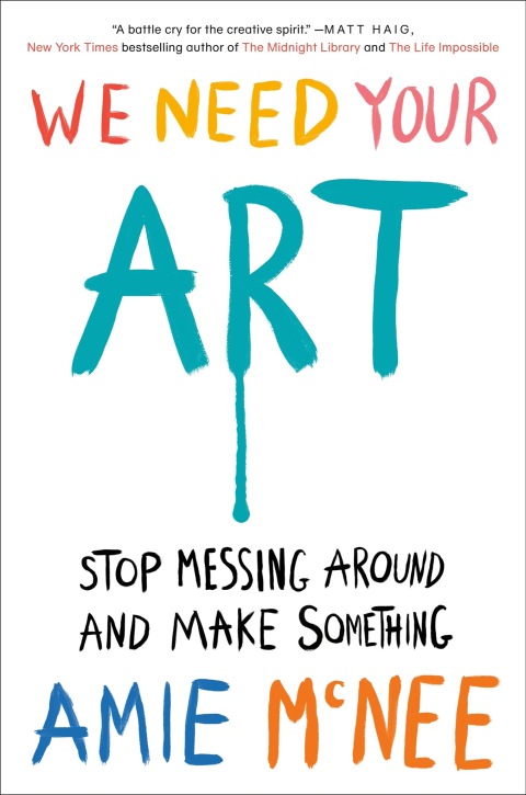 Cover image for book We Need Your Art