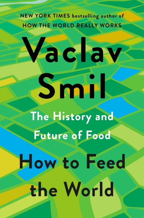 Cover image for book How to Feed the World