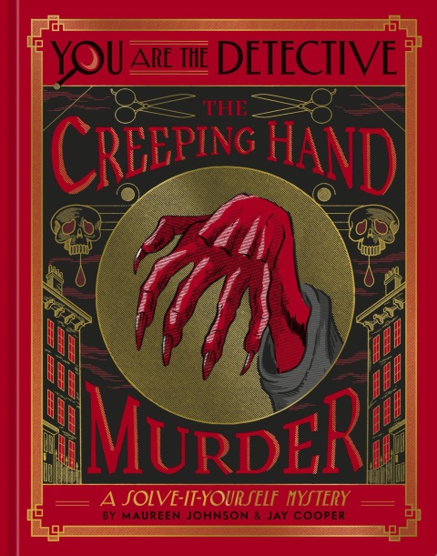 Cover image for book You Are the Detective: The Creeping Hand Murder