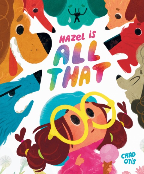 Cover image for book Hazel Is All That