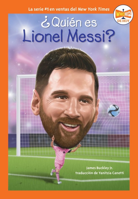Cover image for book ¿Quién es Lionel Messi? (Who Is Lionel Messi? Spanish Edition)