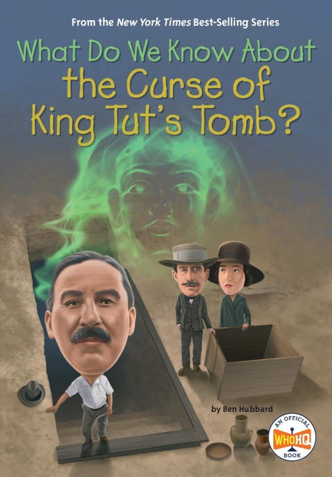 Cover image for book What Do We Know About the Curse of King Tut's Tomb?