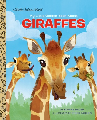 My Little Golden Book About Giraffes