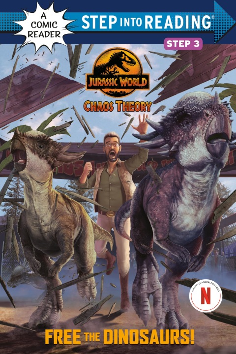 Cover image for book Free the Dinosaurs! (Jurassic World: Chaos Theory)