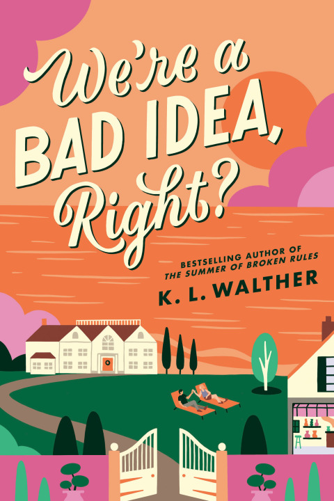 Cover image for book We're a Bad Idea, Right?