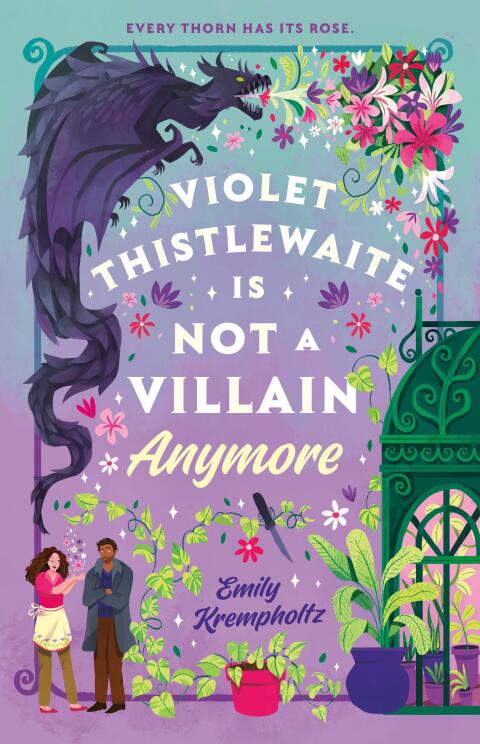 Cover image for book Violet Thistlewaite Is Not a Villain Anymore