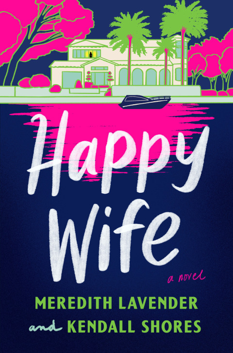 Cover image for book Happy Wife: A Read with Jenna Pick