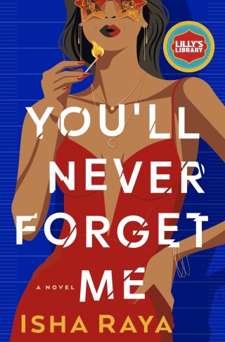 You'll Never Forget Me