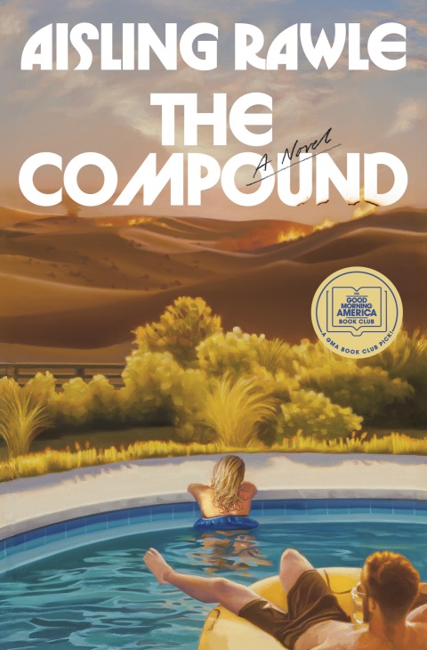 Cover image for book The Compound: A GMA Book Club Pick