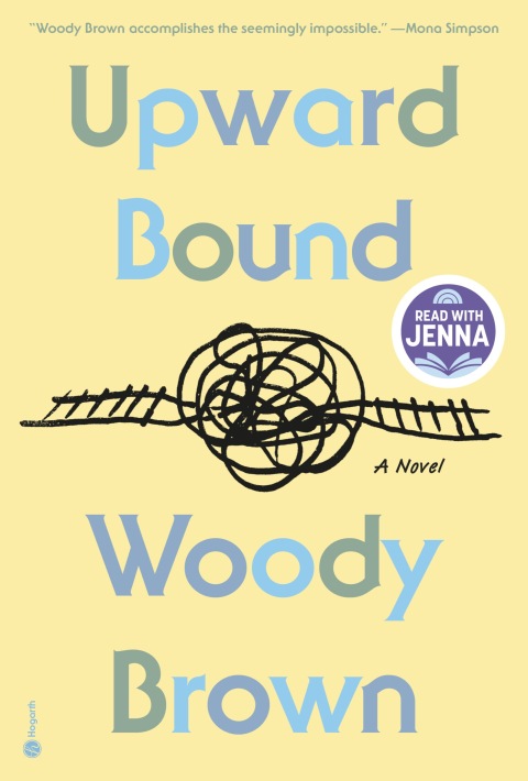 Cover image for book Upward Bound: A Read with Jenna Pick