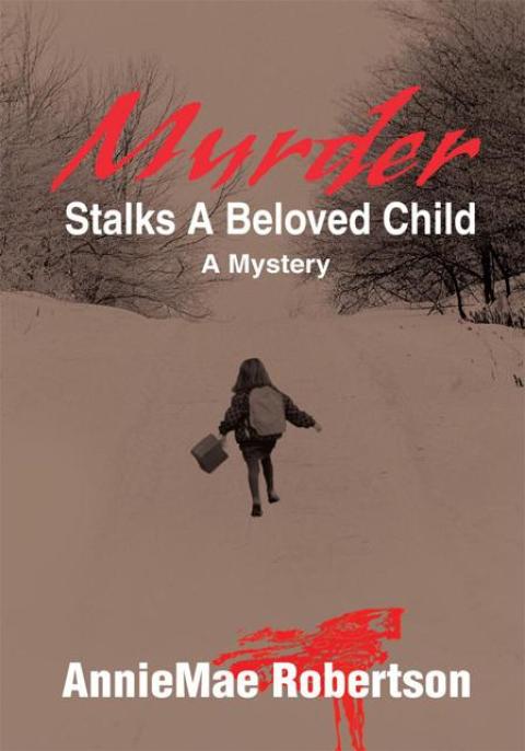 Cover image for book Murder Stalks a Beloved Child