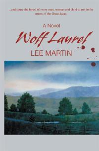 Cover image: Wolf Laurel 9780595496020