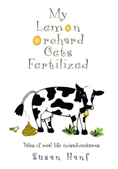 Cover image for book My Lemon Orchard Gets Fertilized