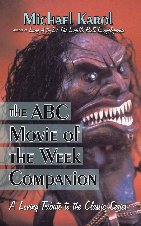 Cover image for book The ABC Movie of the Week Companion