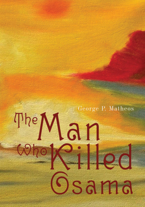 Cover image for book The Man Who Killed Osama