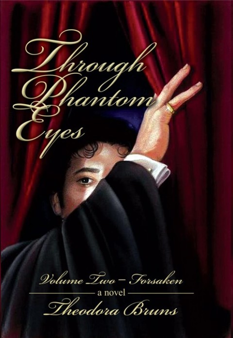 Cover image for book Through Phantom Eyes: Volume Two