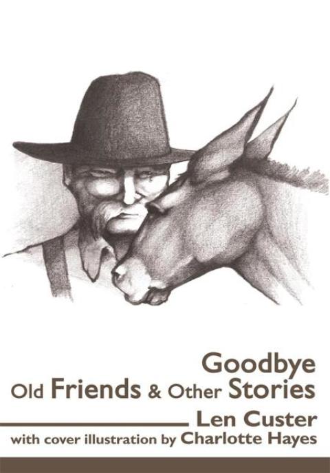 Cover image for book Goodbye Old Friends & Other Stories