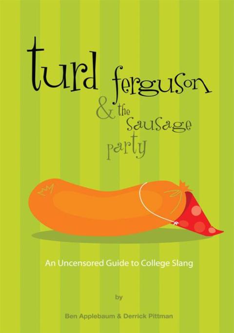 Cover image for book Turd Ferguson & the Sausage Party