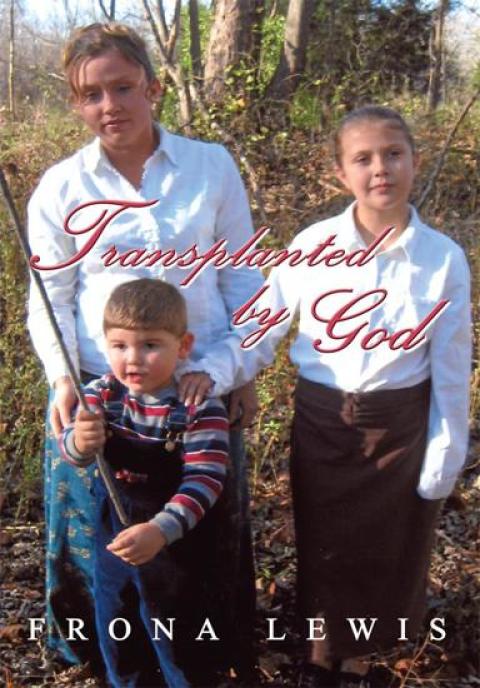 Cover image for book Transplanted by God