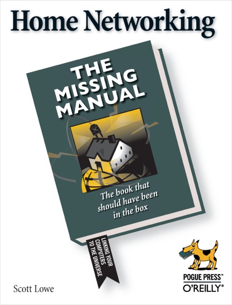 Cover image for book Home Networking: The Missing Manual
