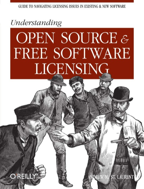 Cover image for book Understanding Open Source and Free Software Licensing