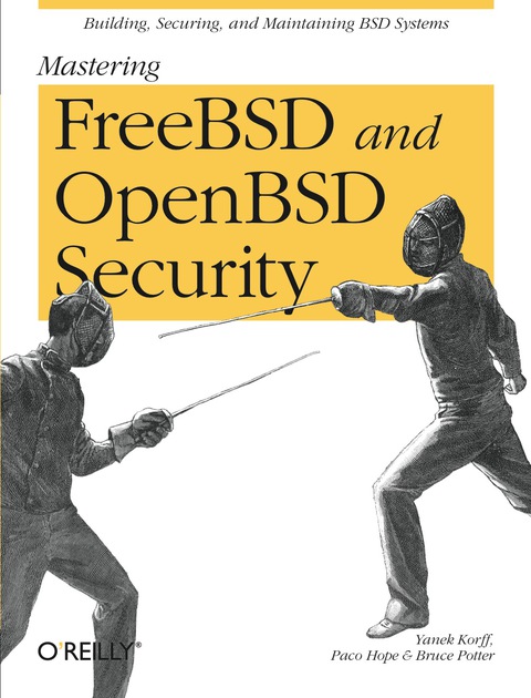 Cover image for book Mastering FreeBSD and OpenBSD Security