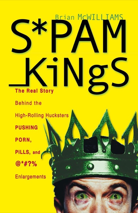 Cover image for book Spam Kings, hardcover edition