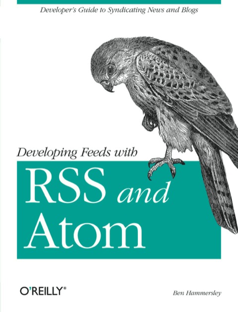 Cover image for book Developing Feeds with RSS and Atom