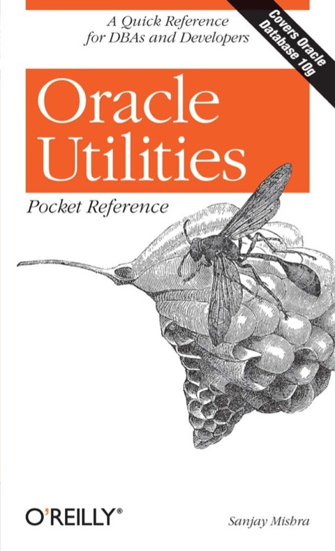 Cover image for book Oracle Utilities Pocket Reference