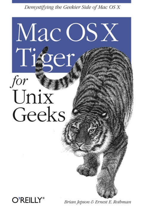 Cover image for book Mac OS X Tiger for Unix Geeks