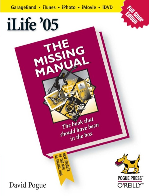 Cover image for book iLife '05: The Missing Manual
