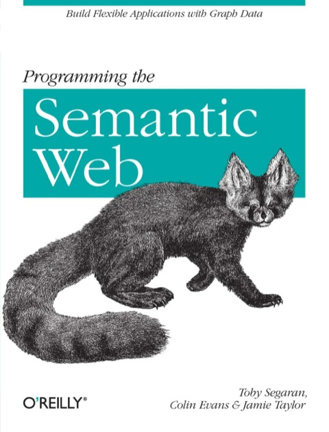 Cover image for book Programming the Semantic Web
