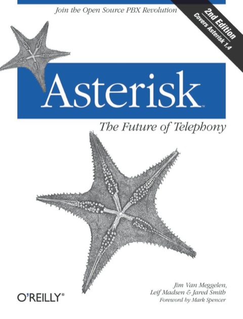 Cover image for book Asterisk: The Future of Telephony