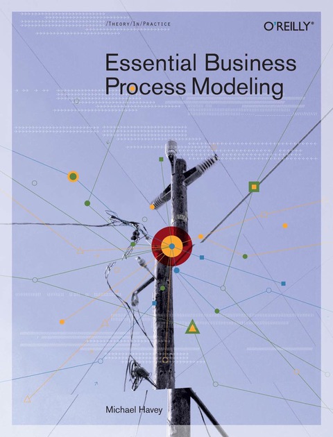 Cover image for book Essential Business Process Modeling