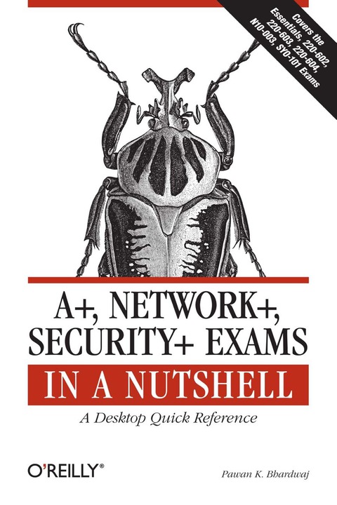 Cover image for book A+, Network+, Security+ Exams in a Nutshell