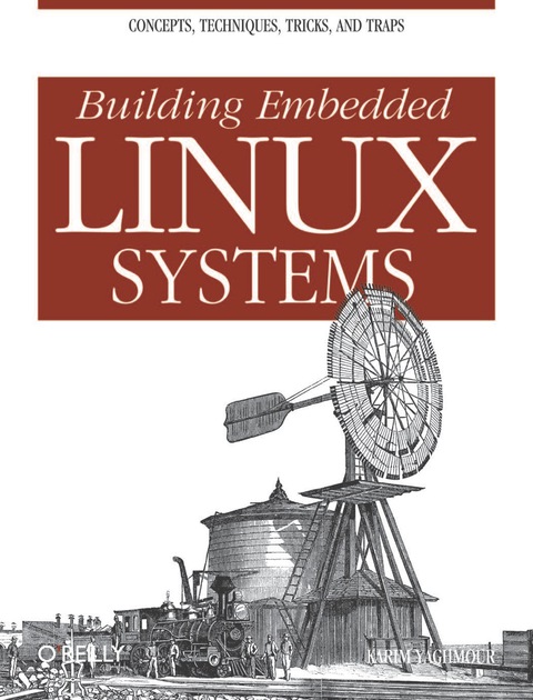 Cover image for book Building Embedded Linux Systems