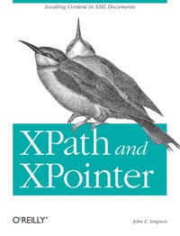 Cover image: XPath and XPointer 1st edition 9780596002916
