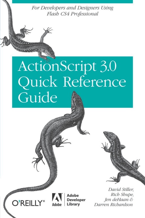 Cover image for book The ActionScript 3.0 Quick Reference Guide: For Developers and Designers Using Flash