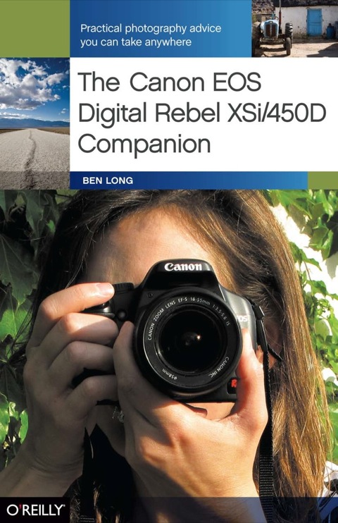 Cover image for book The Canon EOS Digital Rebel XSi/450D Companion