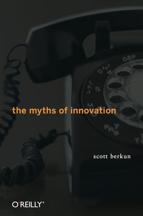 Cover image for book The Myths of Innovation