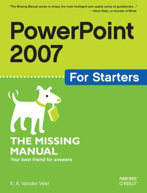 Cover image for book PowerPoint 2007 for Starters: The Missing Manual