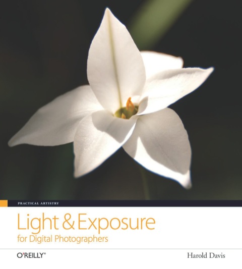 Cover image for book Practical Artistry: Light & Exposure for Digital Photographers